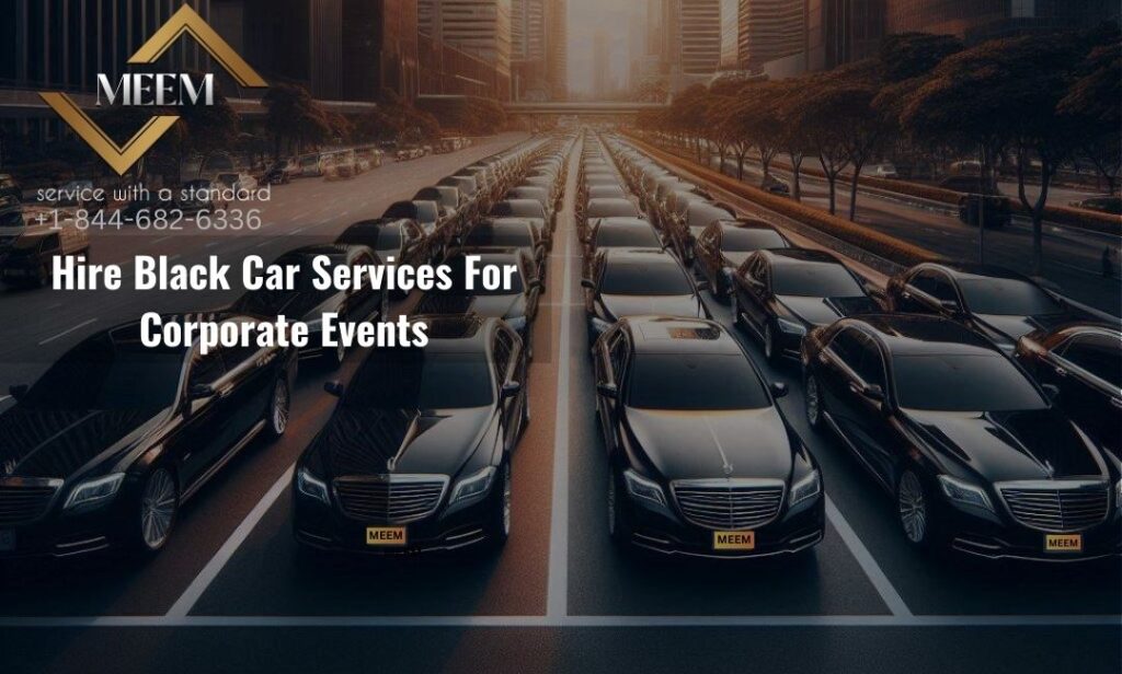 hire black car services for corporate events
