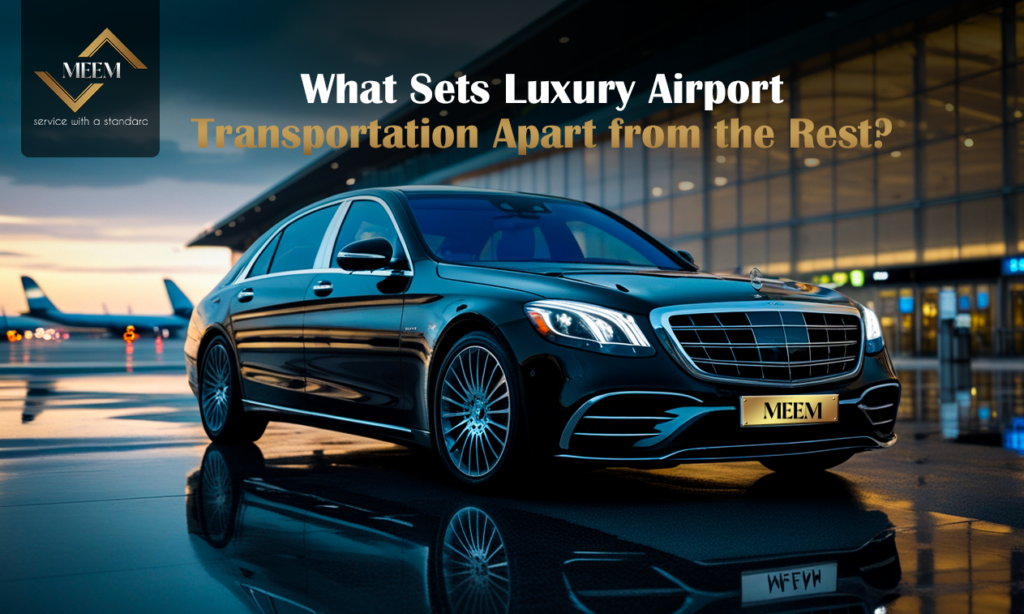 luxury airport transportation